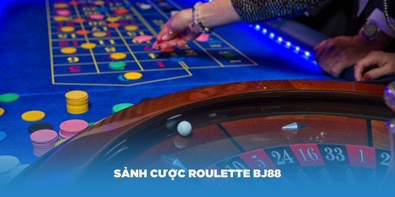 Giới thiệu về sảnh cược Roulette BJ88 sinh động